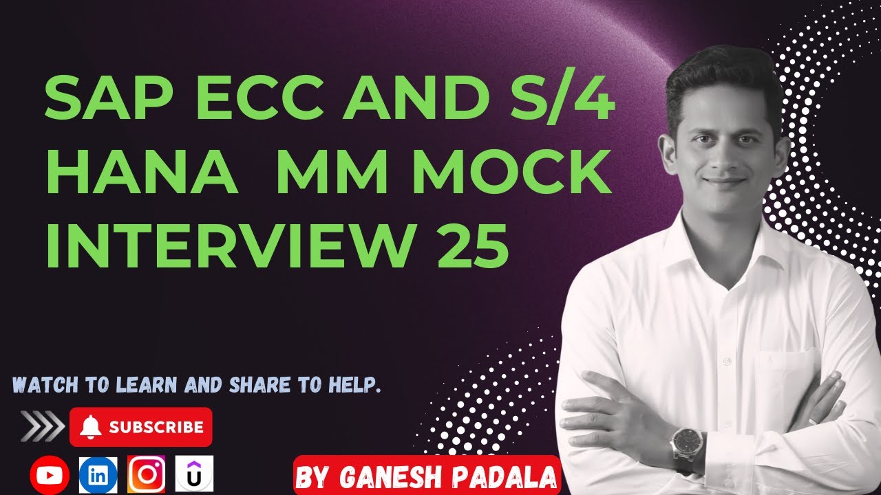 ECC and S4 HANA MM Group Mock Interview 25 || SAP Mock Interviews by Ganesh Padala