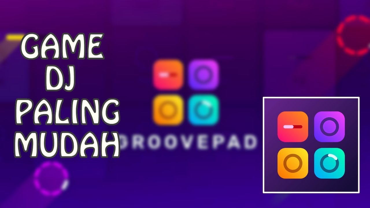 GAME DJ PALING MUDAH DIMAINKAN DIJAMIN BISA (REVIEW+DOWNLOAD)
