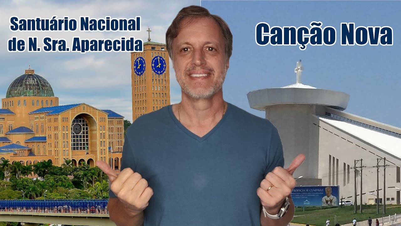 Canção Nova e Santuário Nacional de N. Sra. Aparecida | Viagem de Um Dia
