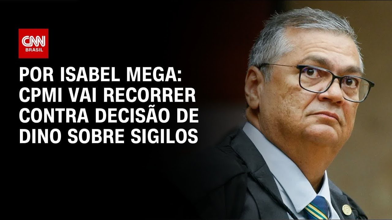 CPMI deve recorrer contra a decisão de Flávio Dino sobre sigilos | LIVE CNN