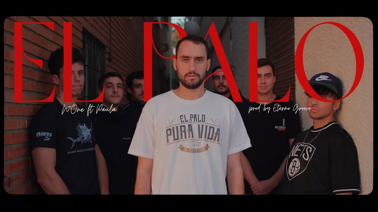 N-One X ETERNO | EL PALO ft. Paula [DESENCADENADO ⛓️]