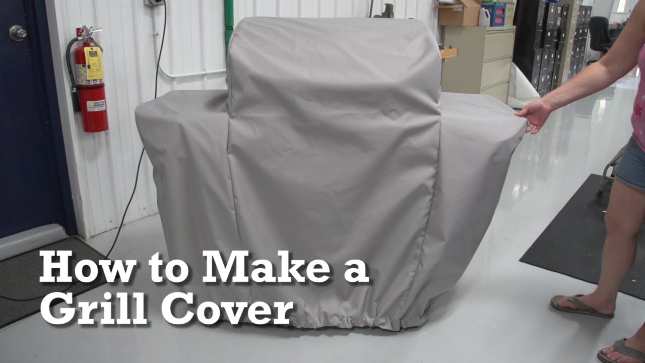 How to Make a Grill Cover