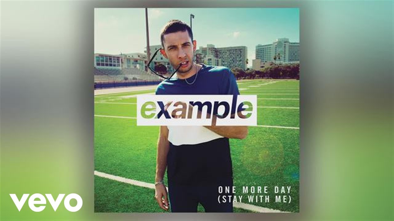 Example - One More Day (Stay with Me) [Audio]