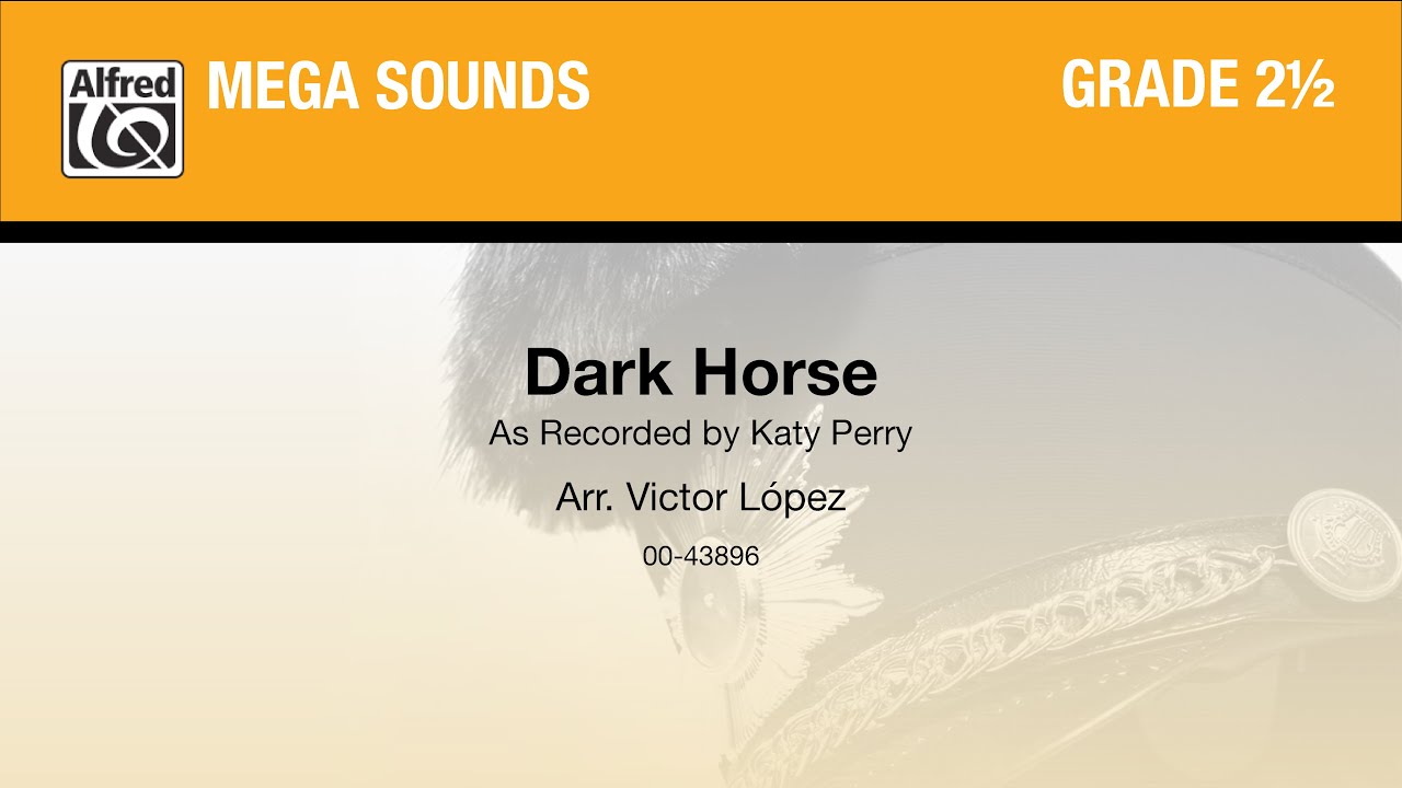Dark Horse, arr. Victor López - Score & Sound