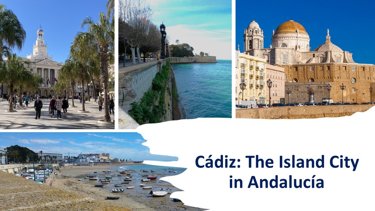 Cádiz: The Island City in Andalucía