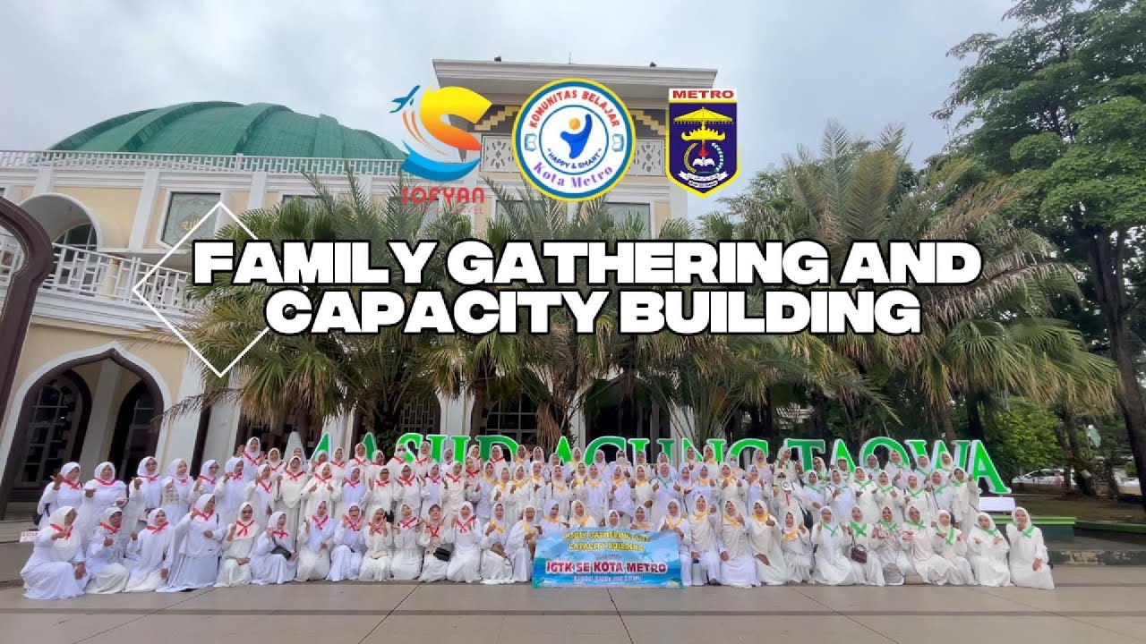 FAMILY GATHERING || IGTK SE KOTA METRO || KOMBEL HAPPY & SMART || MANASIK UMROH 2025