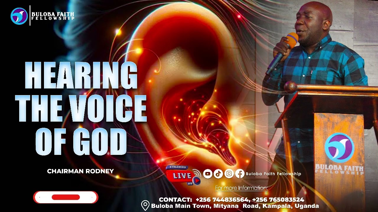 HEARING THE VOICE OF GOD BY CHAIRMAN RODNEY