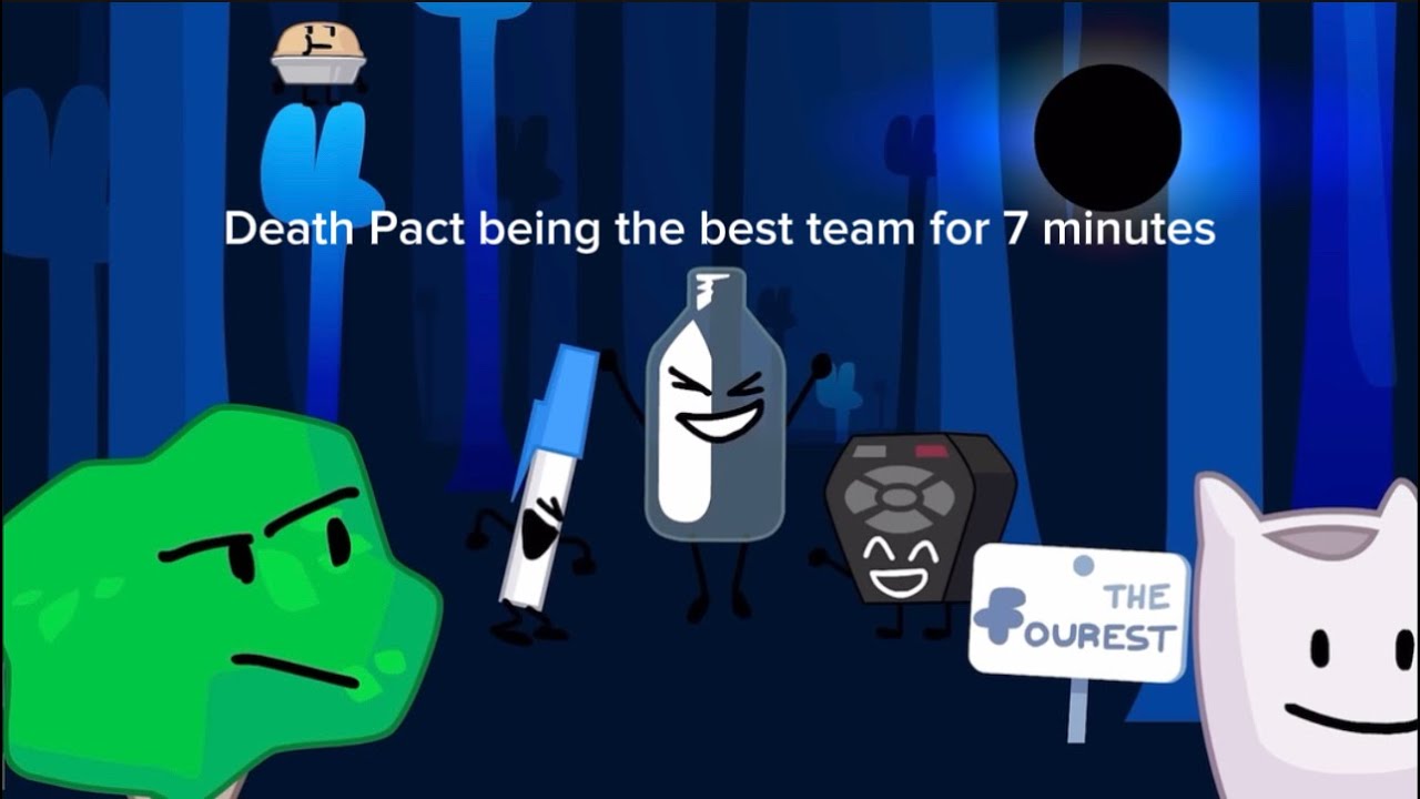 BFB| Death Pact being the best team for 7 minutes
