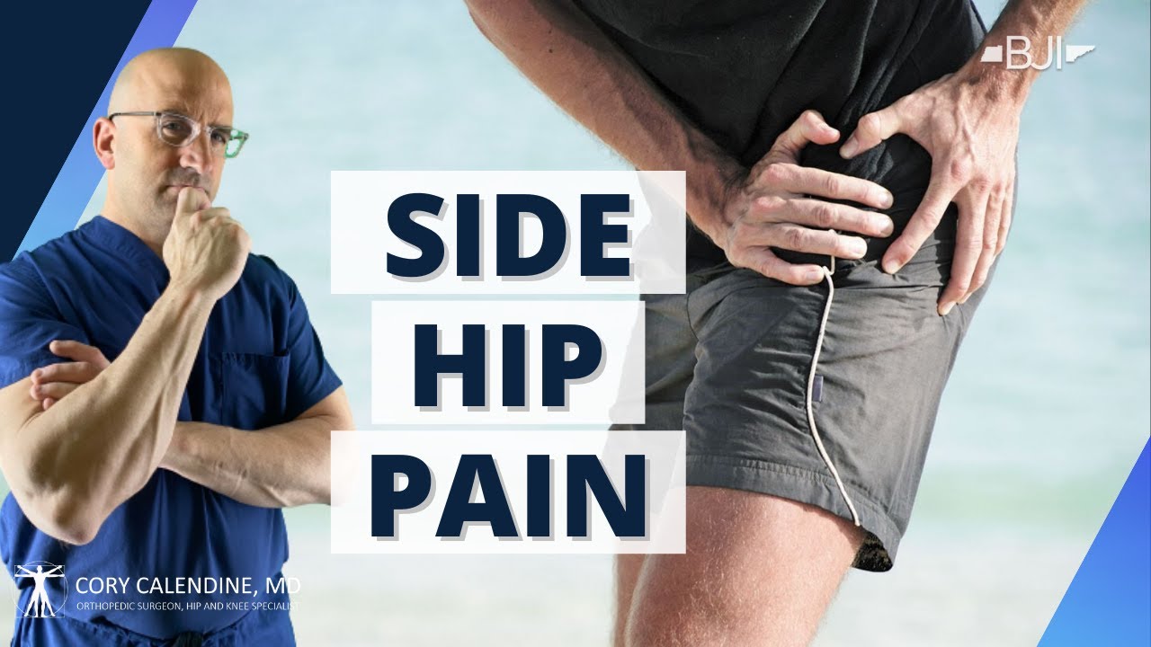 Side (Lateral) Hip Pain