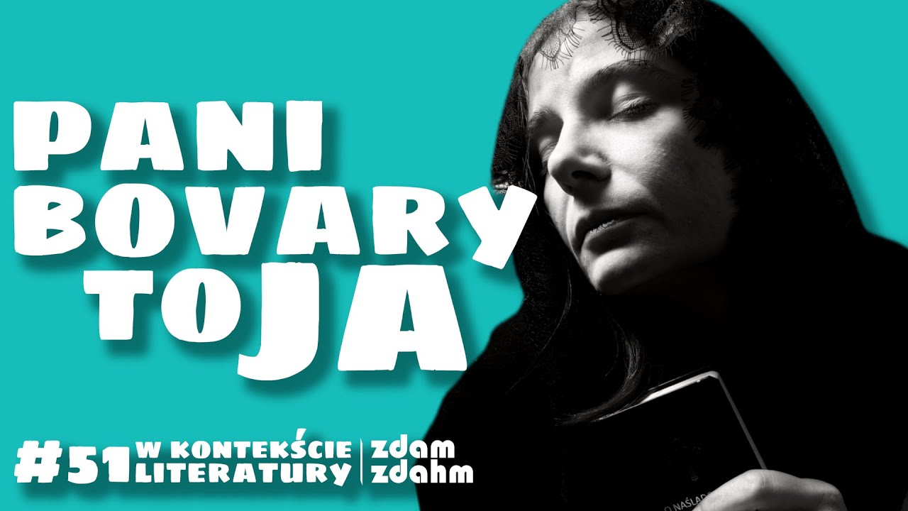 WKL #51: Pani Bovary (opracowanie)