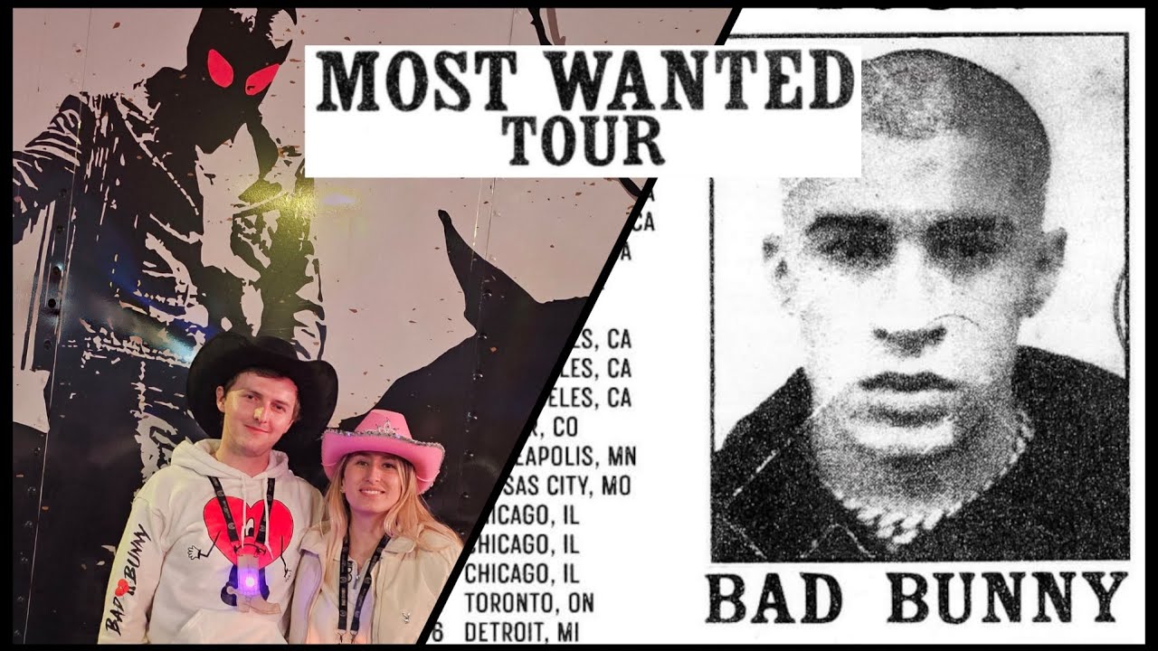 Bad Bunny - Most Wanted Tour