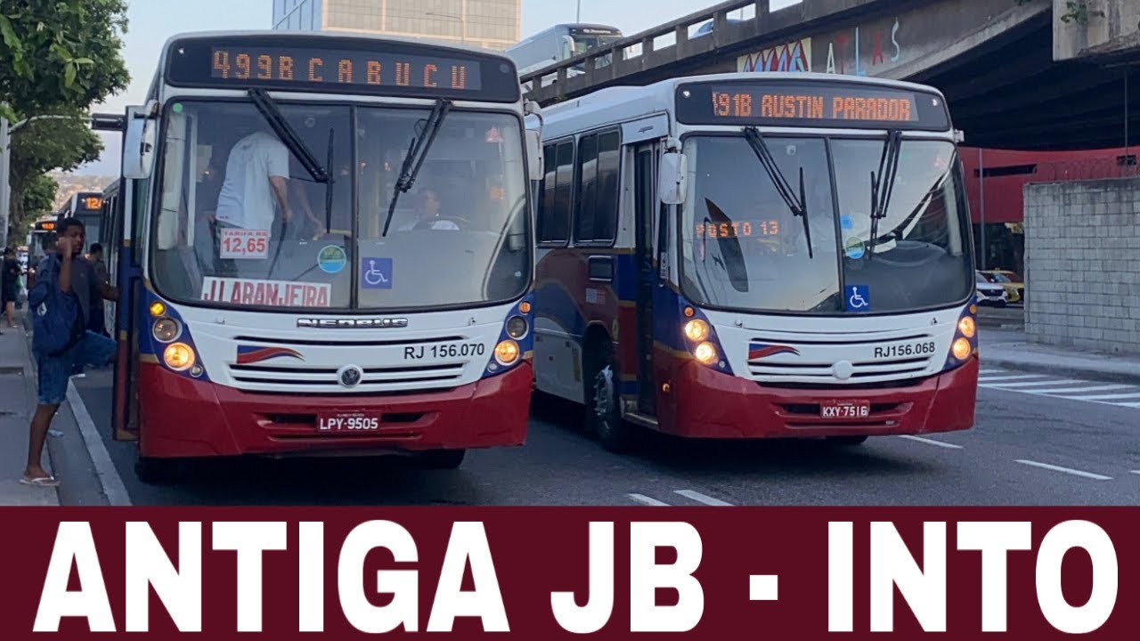 Antiga JB - Into ( Pt2 ) - RJ - Movimentação de ônibus #127