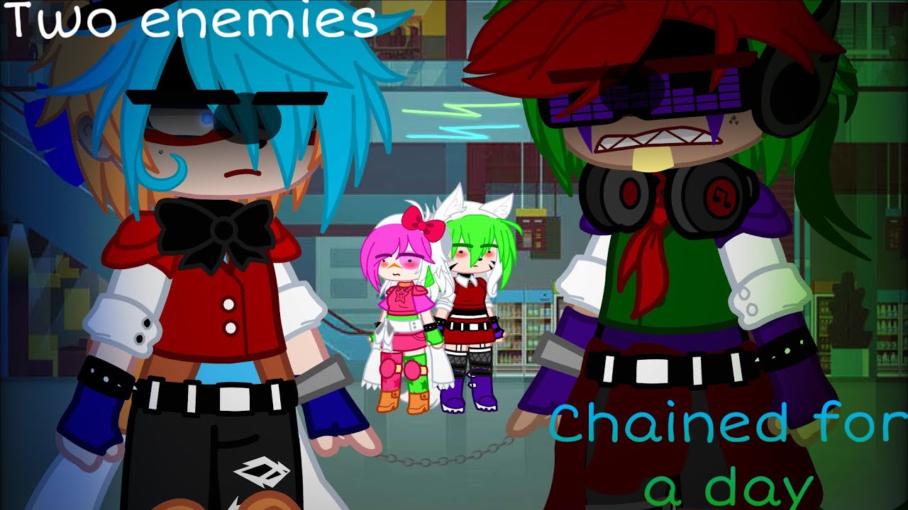 Two enemies chained together for a day || Original || FNAF [Security Breach]