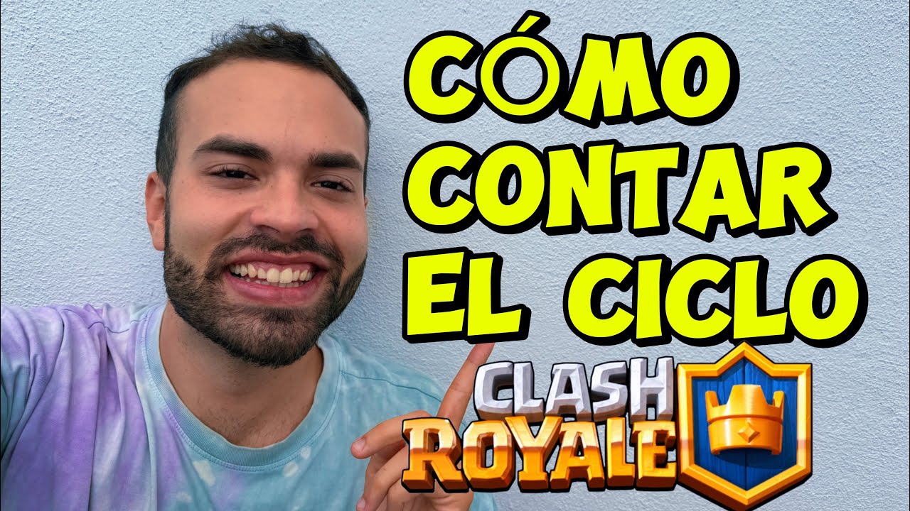 ¿Cómo CONTAR EL CICLO en Clash Royale??