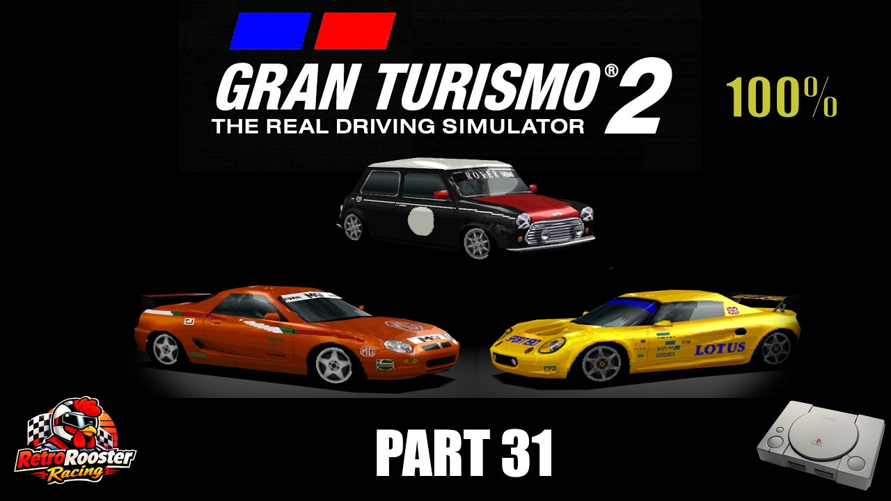 Gran Turismo 2 PS1 – Part 31 | British Manufacturer Battles | Mini, MGF & Lotus Elise