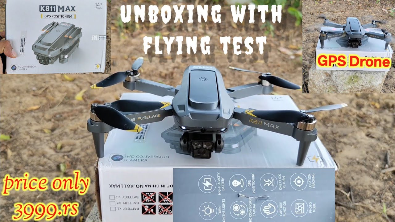 K811 Max GPS Drone Unboxing with Flying Test ! Gps Drone Unboxing | k811 max gps drone