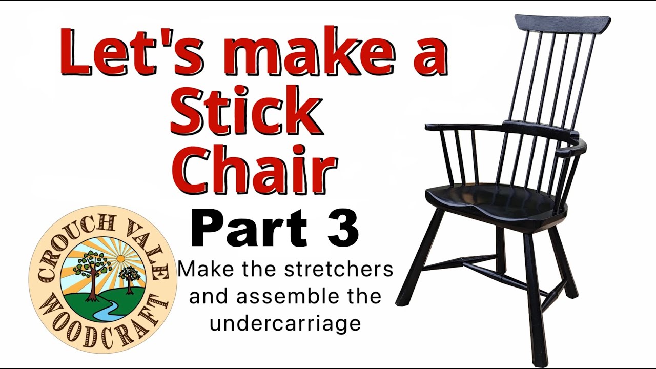 Let's make a Stick chair - part 3