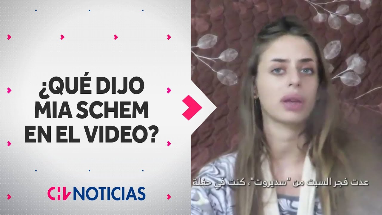 Secuestro de Mia Schem: ¿Qué dijo la joven de origen chileno en el video difundido por Hamás?