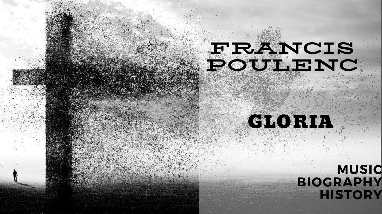 Poulenc - Gloria