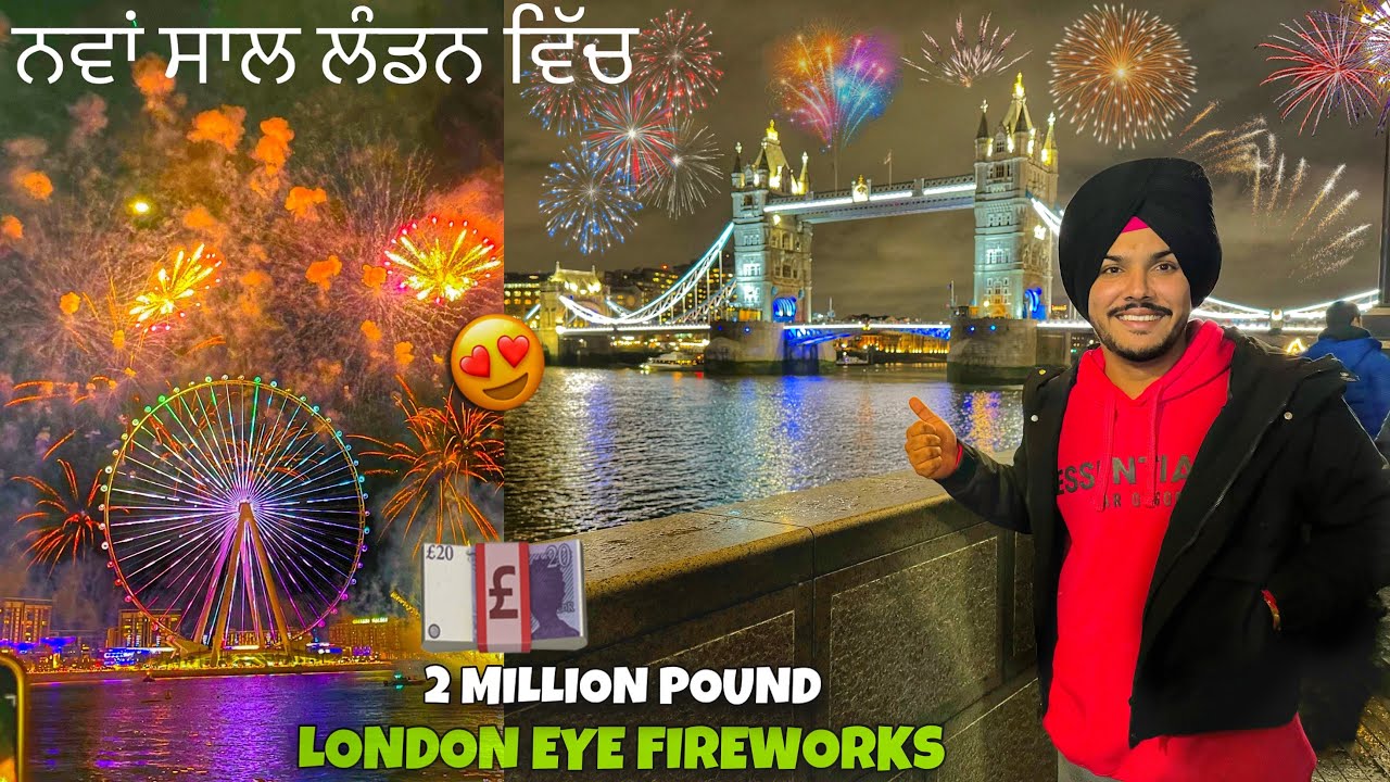 London Eye Firework On New Year 2024 😍 ਨਵਾਂ ਸਾਲ ਲੰਡਨ ਵਿੱਚ | LONDON BRIDGE , Picadilly Square