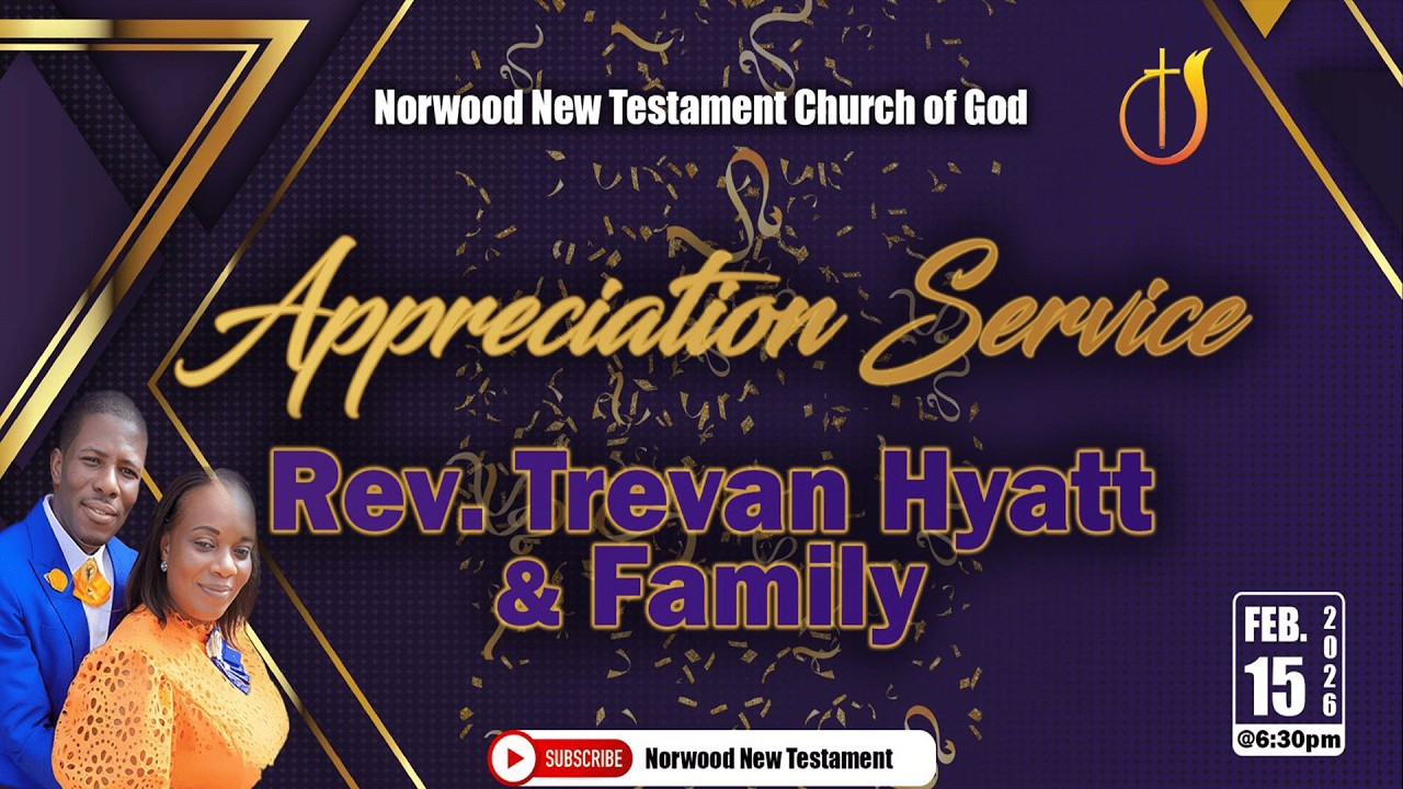 Appreciation Service of Rev Hyatt and Family || February 15, 2026 || Version 2