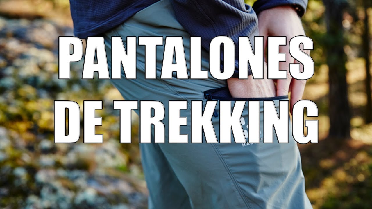 Características de los pantalones de trekking