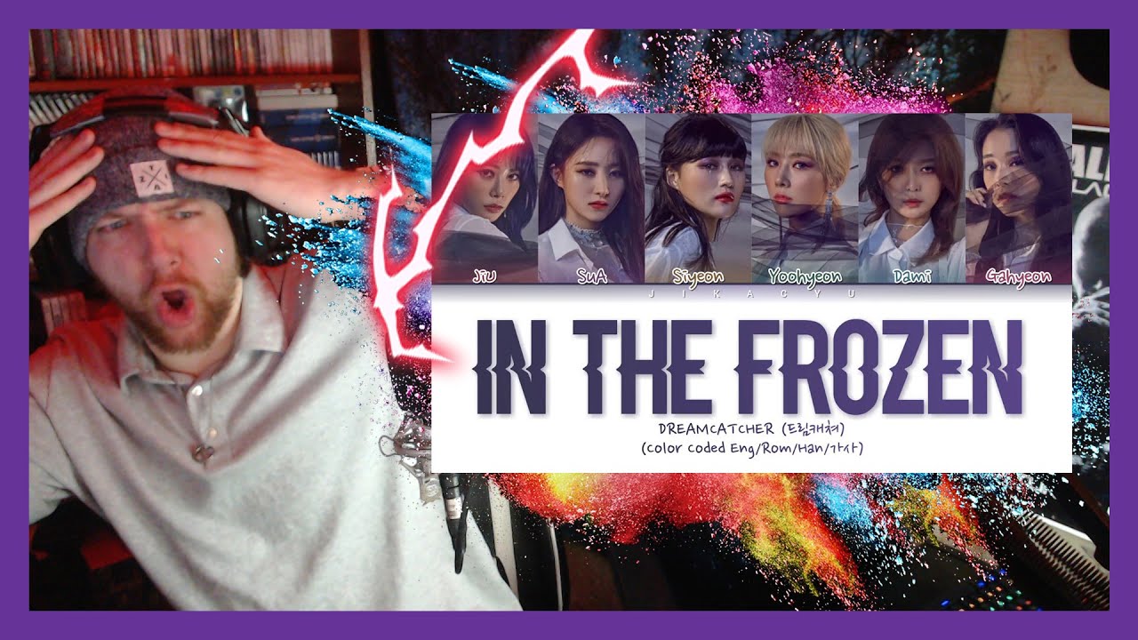 Metal Fan Reacts to DREAMCATCHER In The Frozen