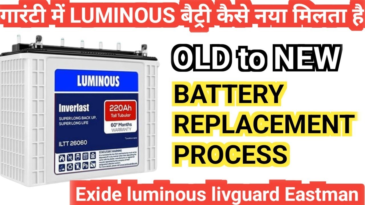 luminous battery warranty replacement | luminous battery | exide battery | eastman battery