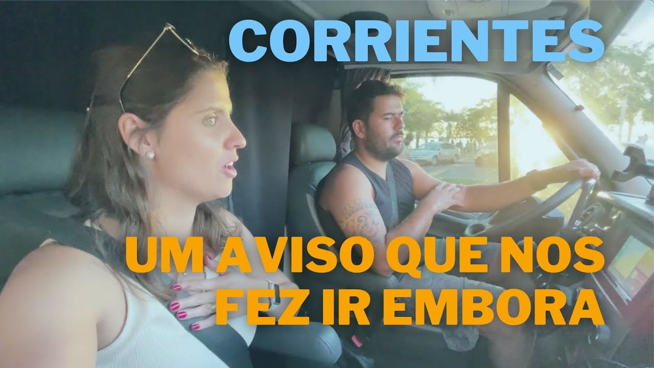 ELA FALOU QUE SERÍAMOS ASSALTADOS | UM DIA EM CORRIENTES | ARGENTINA | Paz, Amor e Viagem | T3 Ep 04