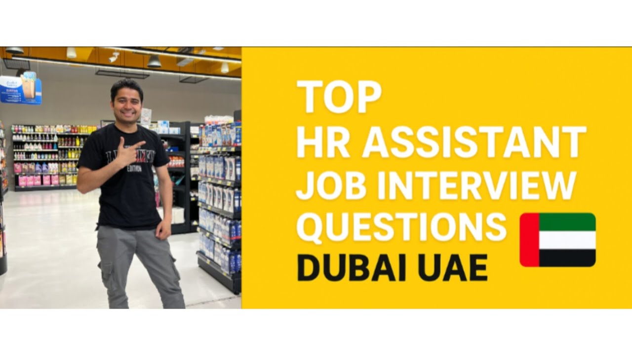 &ldquo;Top HR Assistant Job Interview Questions | Dubai UAE 🇦🇪 2025&rdquo;