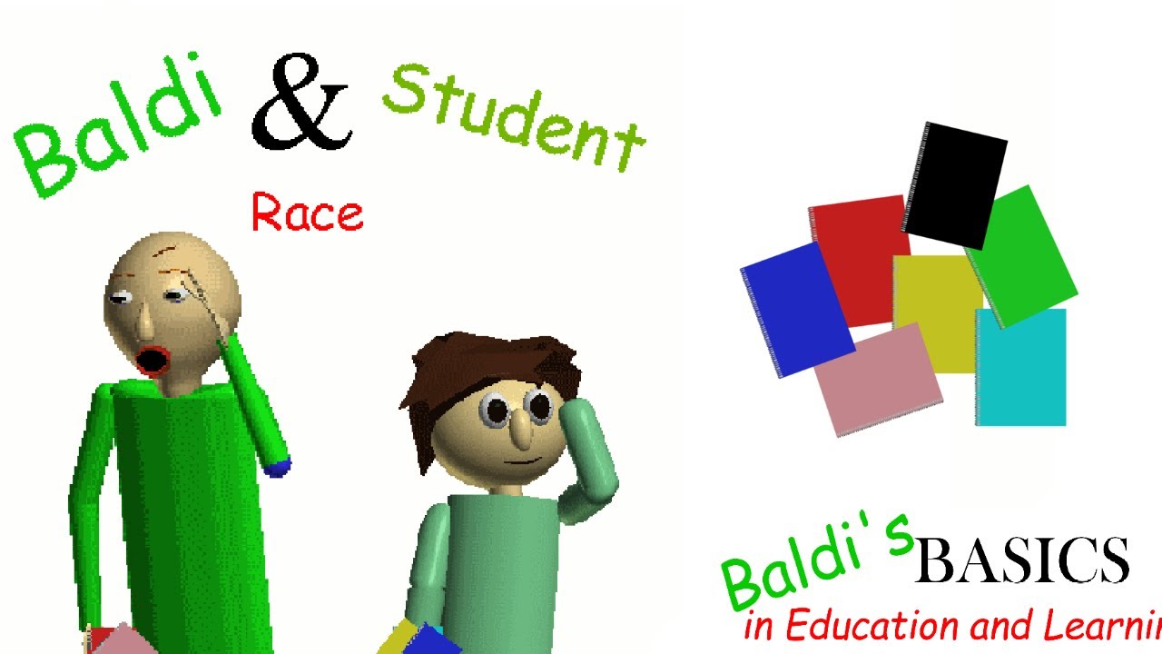 Baldi & Student Race | Baldi's Basics Mod