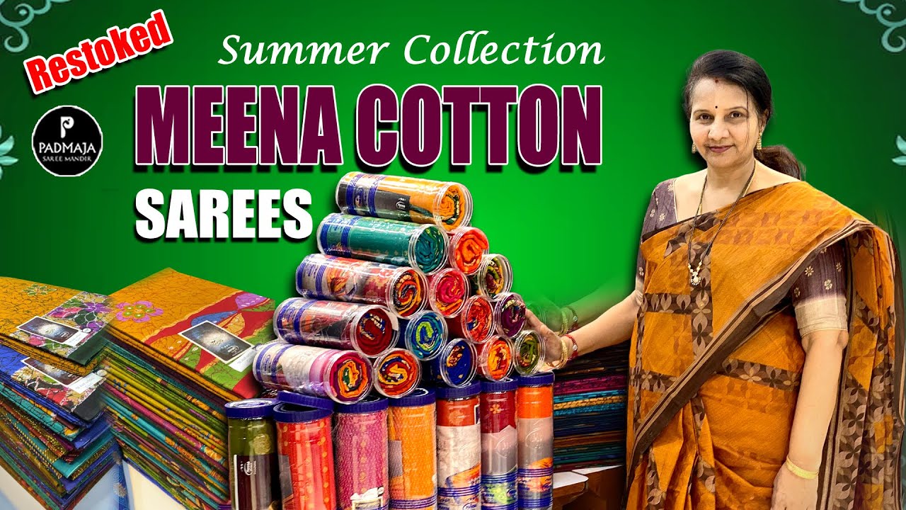 Summer Collection Meena Cotton Sarees | Padmaja saree mandir #new #saree #youtuber
