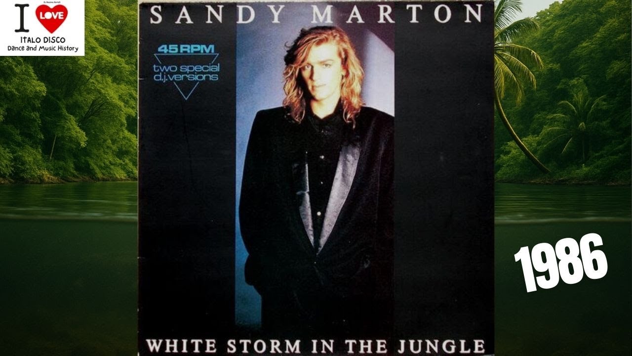 Sandy Marton - White Storm In The Jungle (1986) - (Italo Disco)