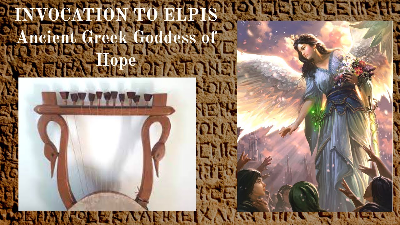 Invocation to Elpis (Ancient Greek Goddess of Hope)