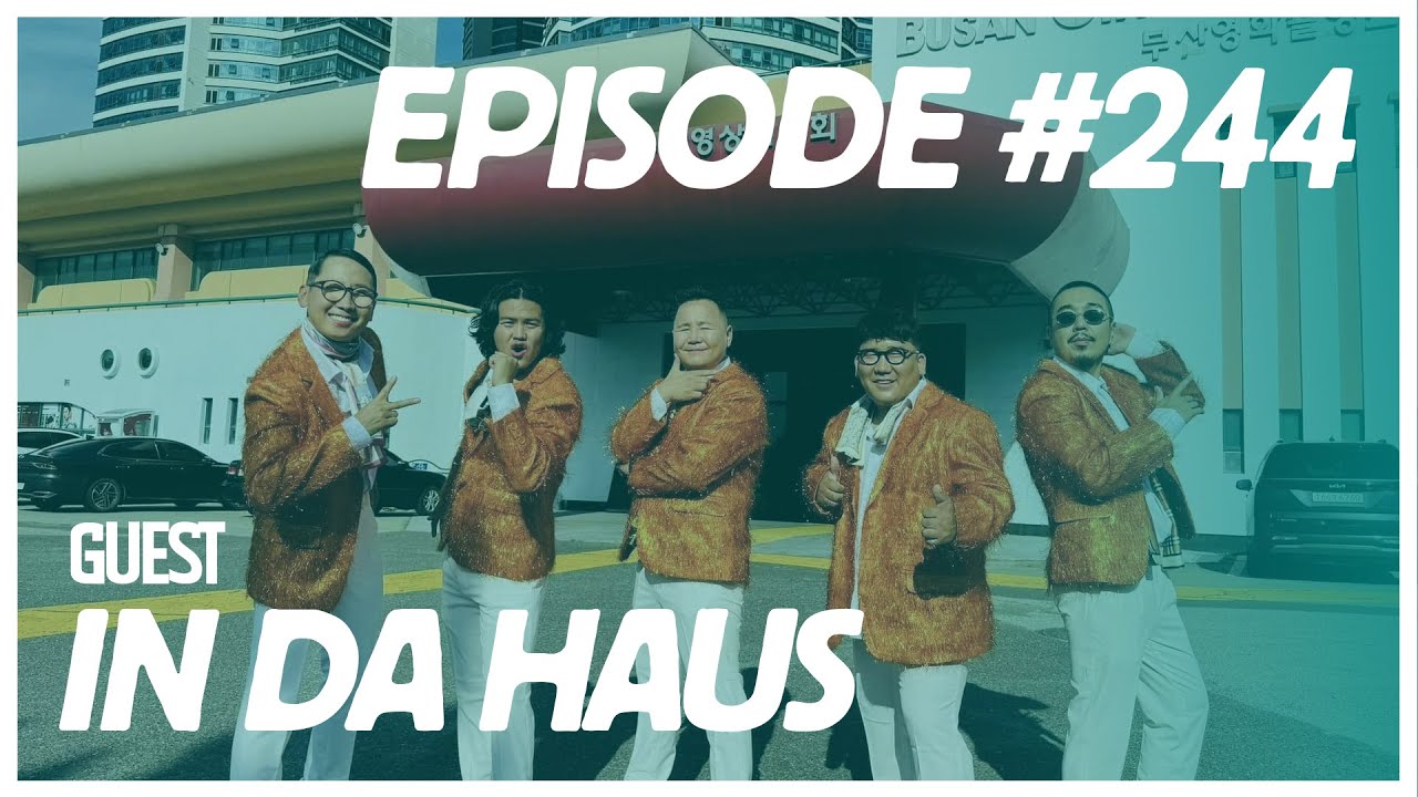 [VLOG] Baji & Yalalt - Episode 244 w/In Da Haus