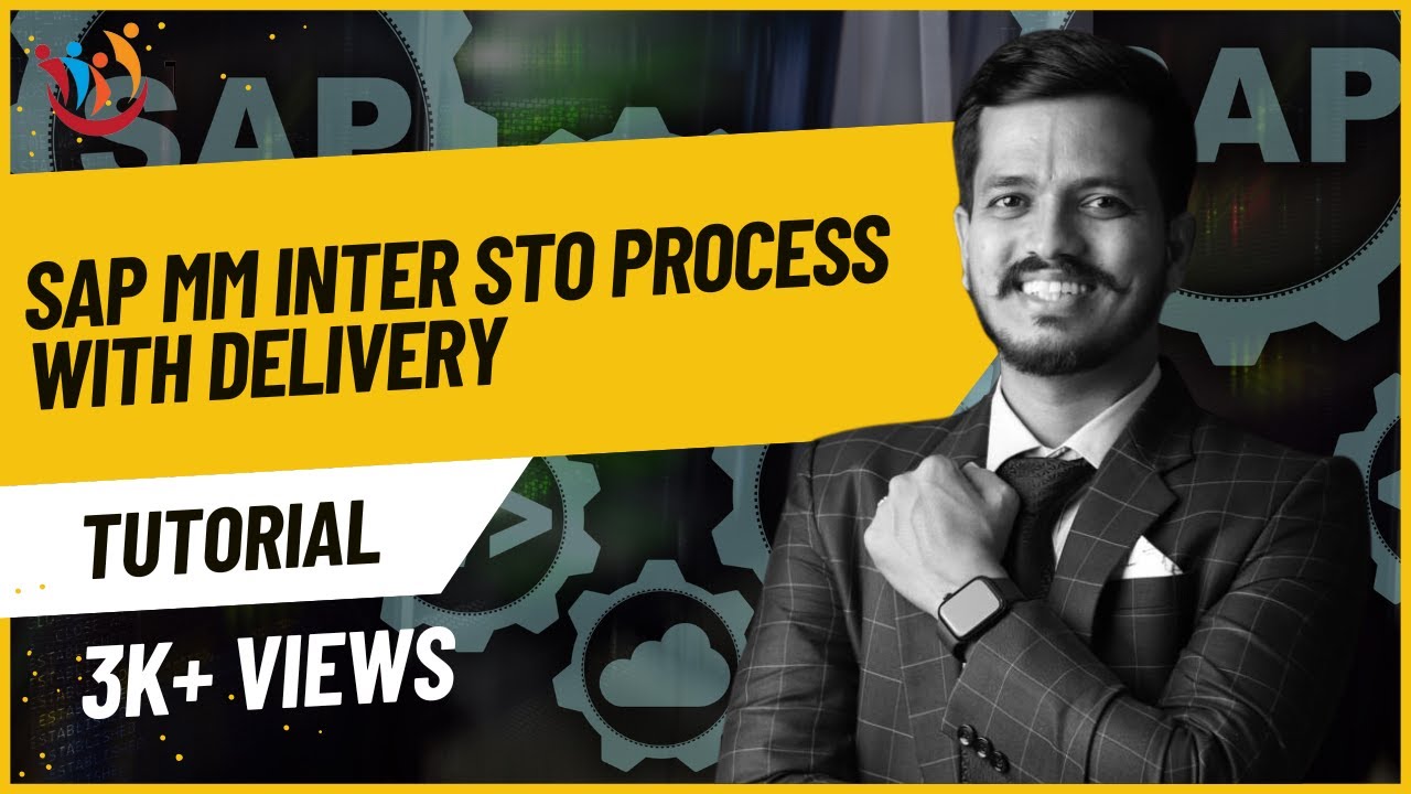 SAP MM INTER STO Process with Delivery    Overview