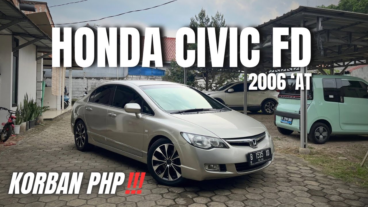 Honda Civic FD 1.8 2006 AT | Mobiil Biianggg🔥🔥🔥| Cuma ✅90’jutaan NEGO❗️