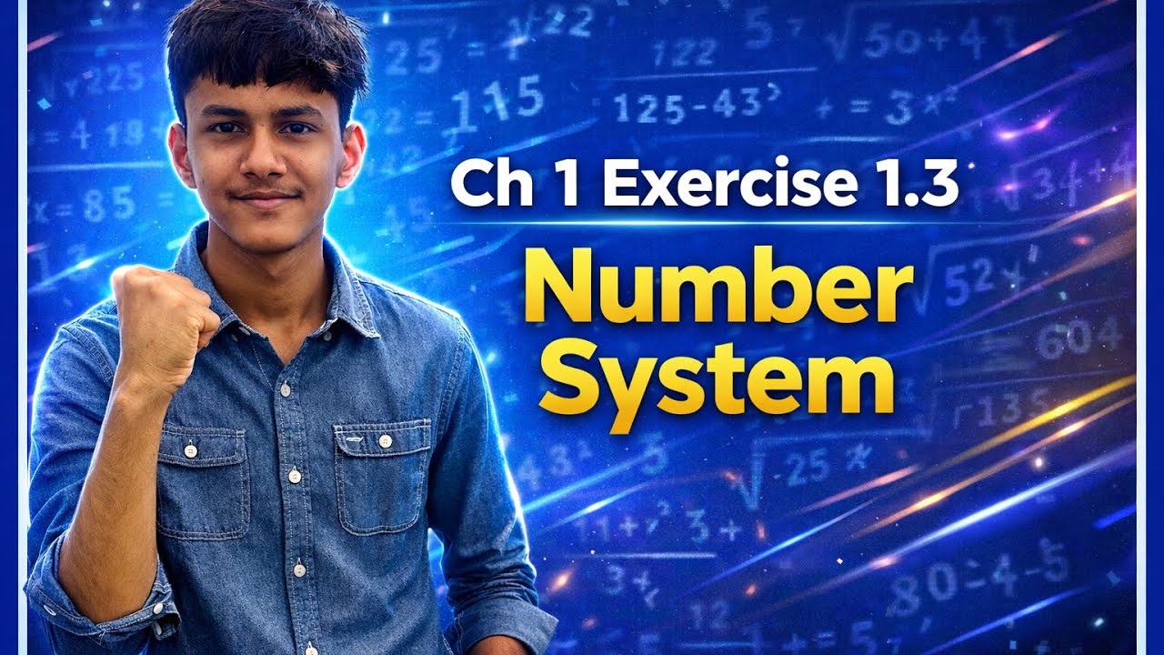 Class 9 chapter 1st Number System Exercise 1.3 Complete explanation 👍🏻