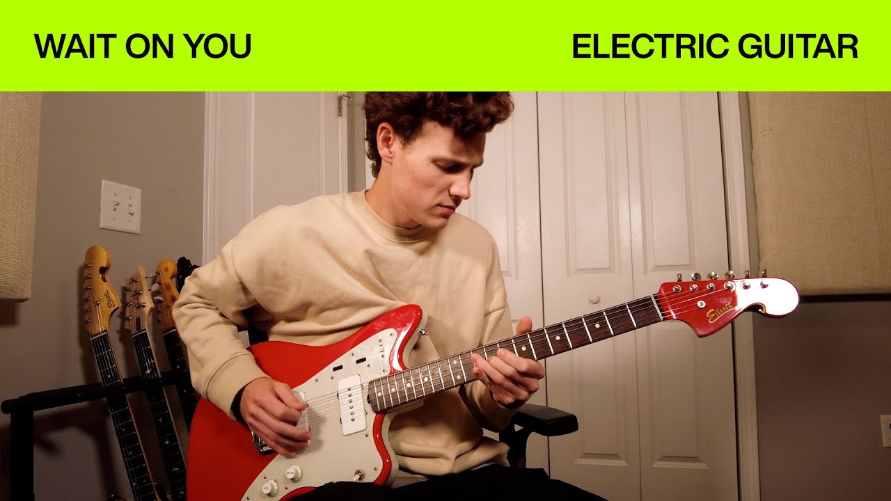 Wait On You | Electric Guitar Tutorial | Elevation Worship & Maverick City