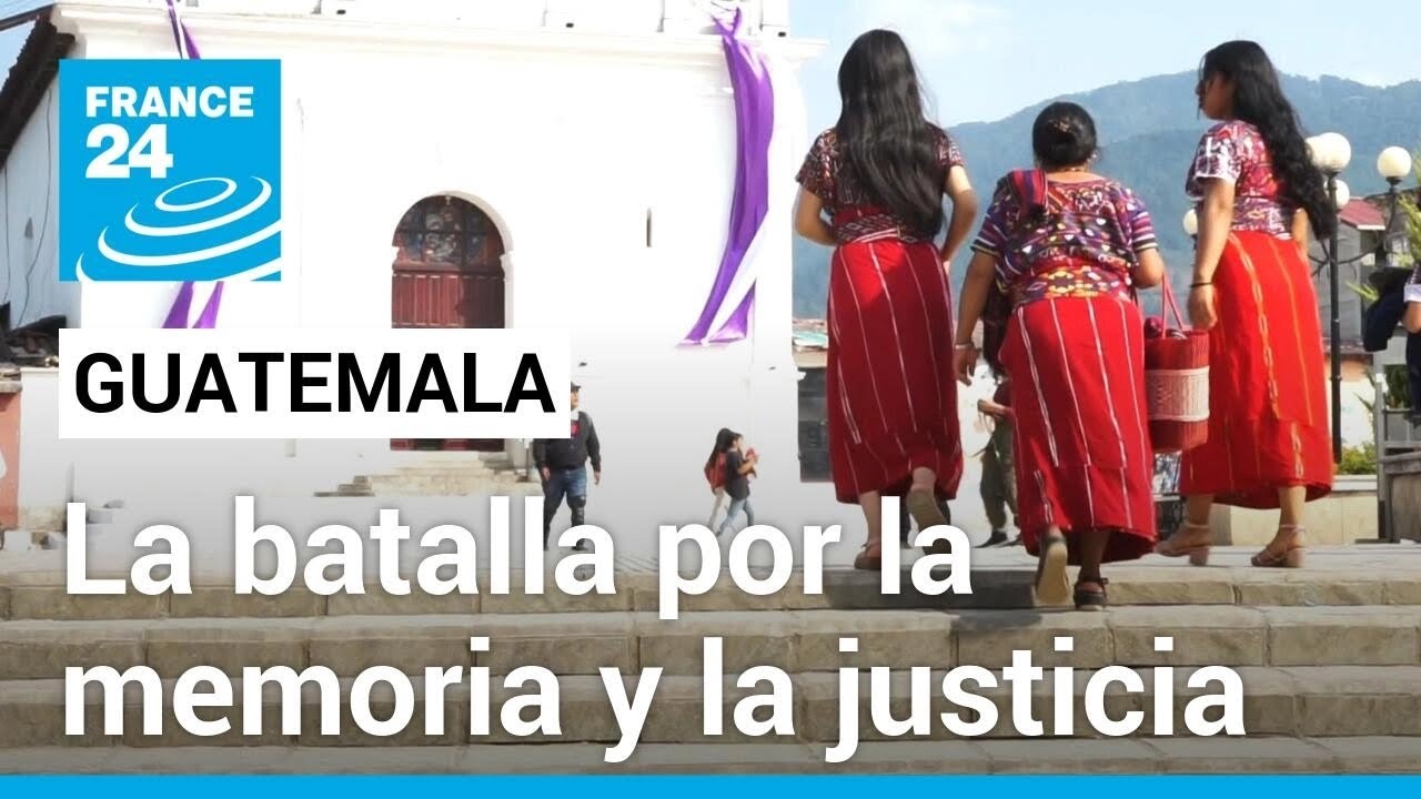 Guatemala: víctimas del genocidio en Nebaj siguen en busca de verdad y justicia