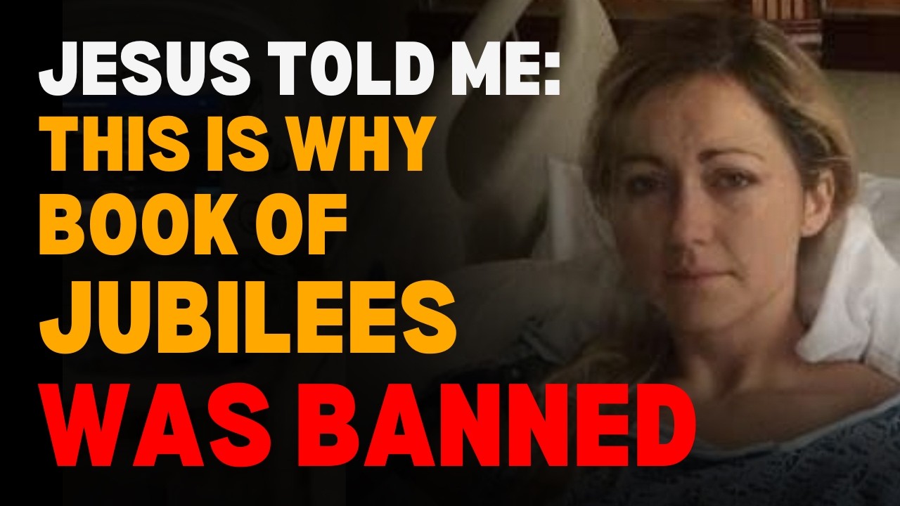 I Died & Jesus Revealed Why Book of Jubilees Was Banned! - NDE Jesus Shocking Testimony