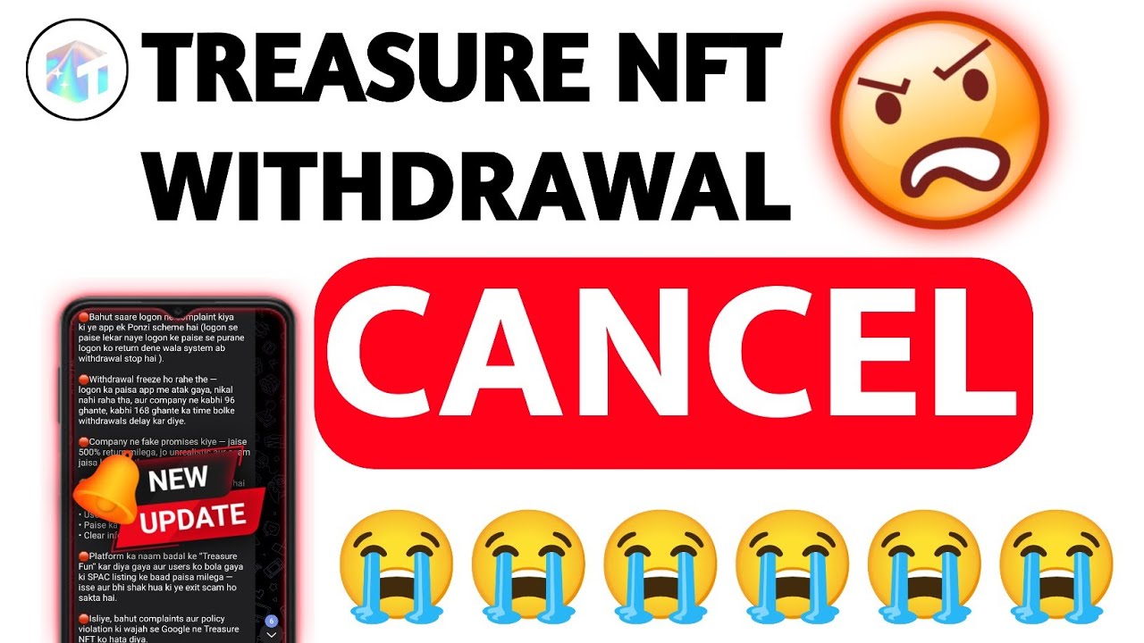 Treasure NFT Withdrawal Cancel 😭 ? Worst Updates 😡 Treasure NFT new update today | treasure fun