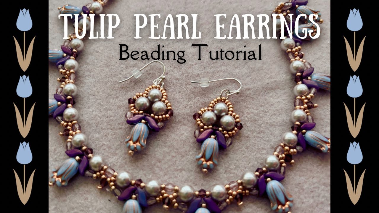 Tulip Pearl Earrings beading tutorial with Potomac Beads Treasure Box for February 2024