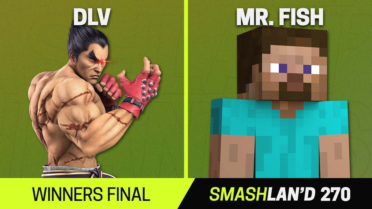 SmashLAN'd 270 Winners Final - DLV (Kazuya, Random) vs Mr. Fish (Steve) - SSBU Tournament