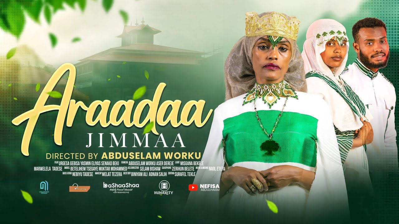 NAFIISAA ABDULHAKIM - ARAADAA JIMMAA - NEW ETHIOPIAN AFAAN OROMOO MUSIC VIDEO 2025 (OFFICIAL VIDEO)