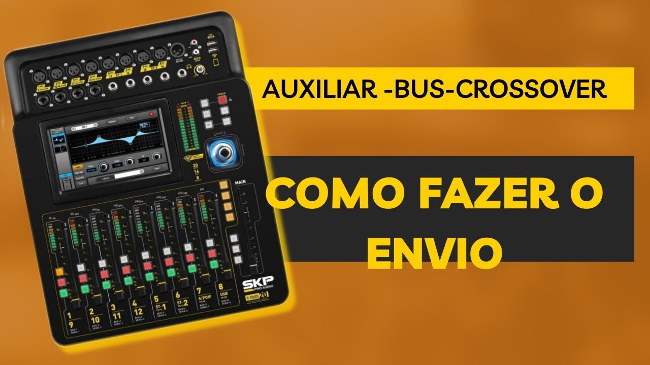 Auxiliares na mesa de som SKP D TOUCH 20