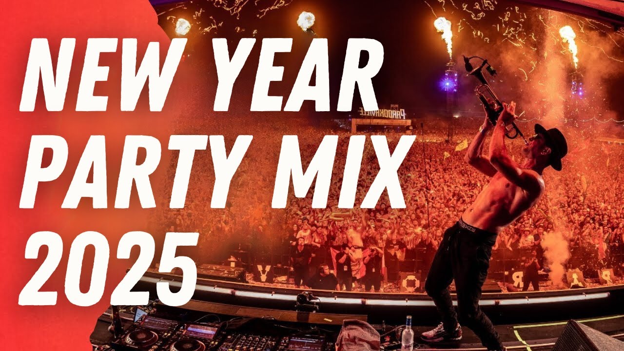 NEW YEAR EDM PARTY MIX MASHUP 2025 | DJ REMIX SONGS NEW YEAR DANCE PARTY REMIXES POPULAR SONGS CLUB