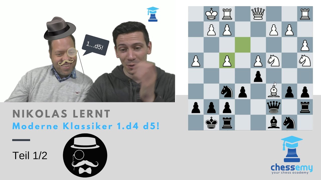 Nikolas lernt Rainers moderne Klassiker 1.d4 d5 | Teil 1/2