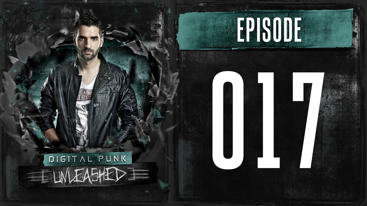 017 | Digital Punk - Unleashed