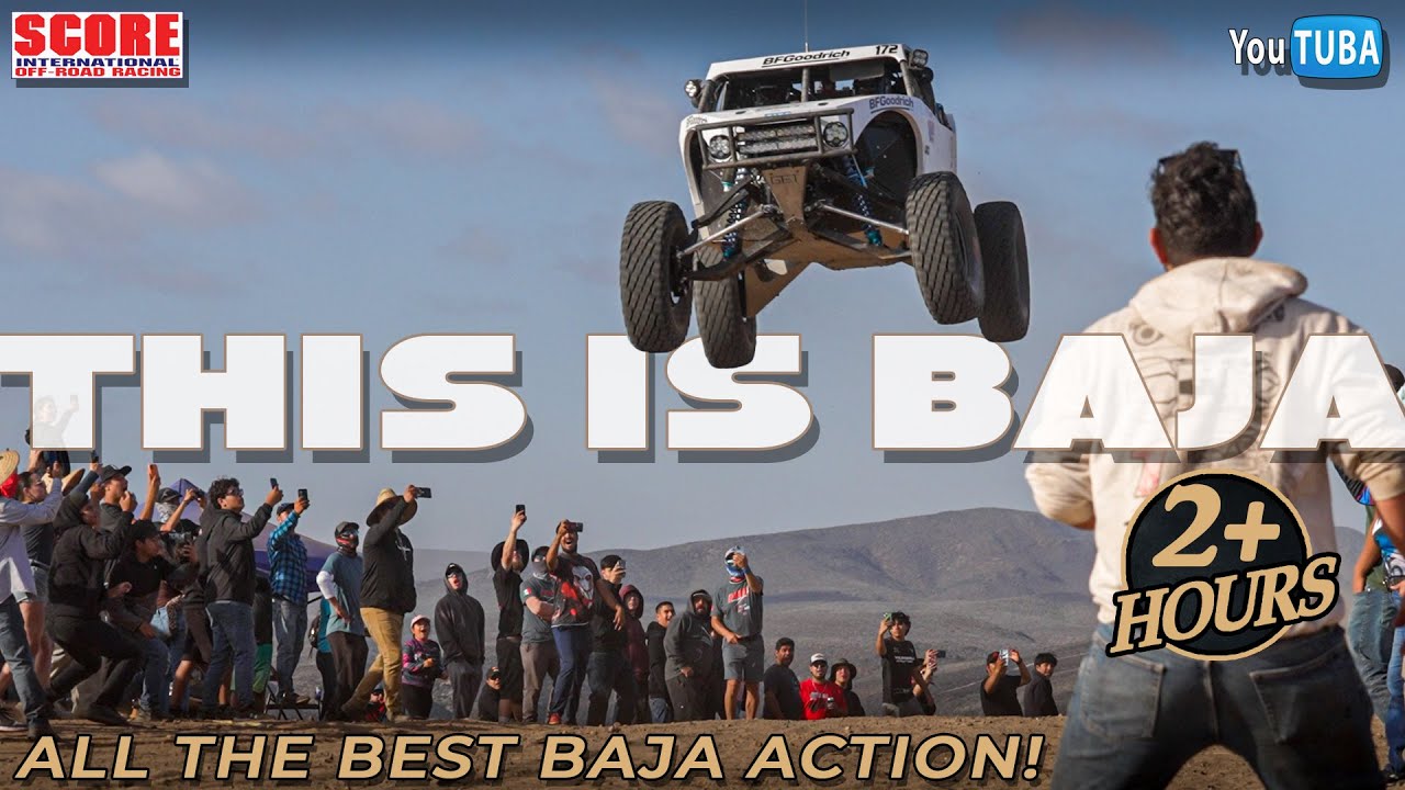 This Is BAJA || Trophy Trucks and MORE || 2+Hour BAJA Special